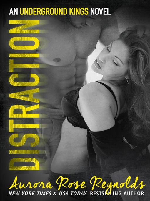 Title details for Distraction by Aurora Rose reynolds - Available